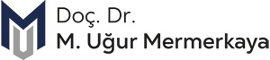 Doç. Dr. M. Uğur Mermerkaya